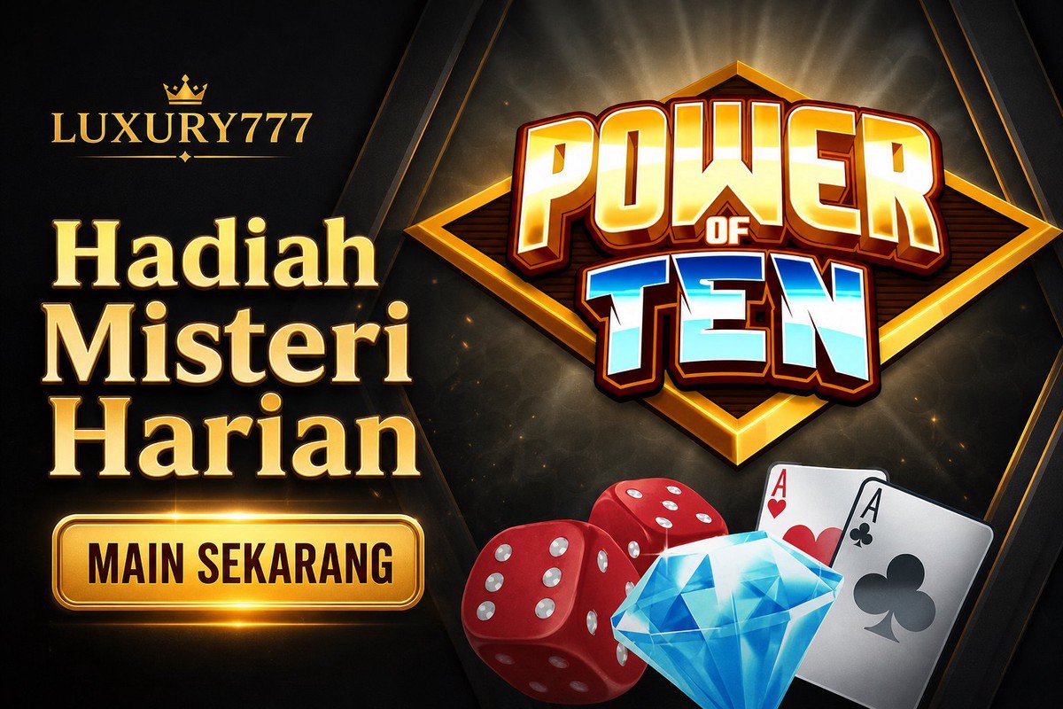 Power of Ten · LUXURY777